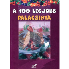 Stb Könyvek Könyvkiadó Kft A 100 legjobb palacsinta - Mindennapi és különleges recept... antikvárium - használt könyv
