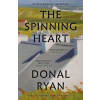 Steerforth Press The Spinning Heart | RYAN DONAL