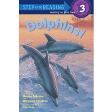  Step Into Reading- Dolphins – Sharon Bokoske,Margaret Davidson,Courtney idegen nyelvű könyv