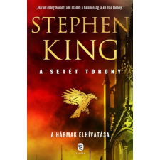Stephen King - A hármak elhivatása - A Setét Torony 2. egyéb könyv