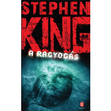 Stephen King A RAGYOGÁS irodalom