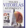 Steve Sleight Teljes vitorlás kézikönyv