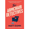 Storyfire Ltd The Armchair Detectives | Matt Dunn