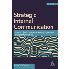  Strategic Internal Communication – David Cowan idegen nyelvű könyv