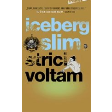  Strici voltam irodalom