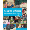  Studio Ghibli: The Complete Works - Second Edition – Studio Ghibli (Kemény kötésű)