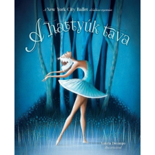 Studium Plusz Kiadó A hattyúk tava - New York City Ballet (9786155781636) gyermek- és ifjúsági könyv