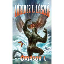 Studium Plusz Kiadó Lőrincz L. László: Óriások I-II. irodalom