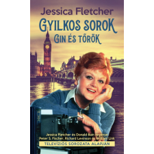 Studium Plusz Könyvkiadó Jessica Fletcher - Gyilkos sorok 1. - Gin és tőrök regény