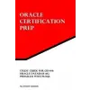  Study Guide for 1Z0-144: Oracle Database 11g: Program with PL/SQL: Oracle Certification Prep – Matthew Morris