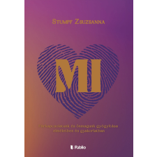 Stumpf Zsuzsanna - MI egyéb könyv