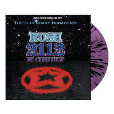 STYLUS GROOVE Rush - 2112 In Concert (Limited Splatter Vinyl) (Vinyl LP (nagylemez)) heavy metal