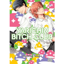 Sublime Yarichin Bitch Club, Vol. 6 | Ogeretsu Tanaka egyéb könyv