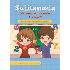  Sulitanoda - Matematika gyakorló 1. osztályosok részére gyermek- és ifjúsági könyv