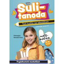 Sulitanoda - Tuti tudás az iskolában-matek 3-4.o. gyermek- és ifjúsági könyv