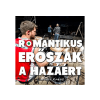 SULY Kft Romantikus Erőszak - A hazáért (Limitált kiadás) (CD)