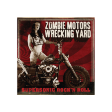 SULY Kft Zombie Motors Wrecking Yard - Supersonic Rock 'n Roll (Limited Edition) (Cd) heavy metal