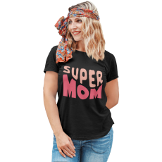  Super Mom - Női Póló