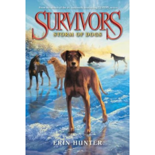  Survivors - Storm of Dogs – Erin Hunter idegen nyelvű könyv
