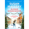 Susan Mallery - Álmaim karácsonya