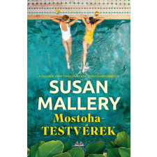 Susan Mallery - Mostohatestvérek egyéb könyv