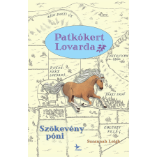 Susannah Leigh - Szökevény póni egyéb könyv