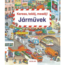 Susanne Gernhäuser Keress, találj, mesélj! Járművek gyermek- és ifjúsági könyv
