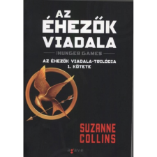  Suzanne Collins - Az Éhezők Viadala - Az Éhezők Viadala-trilógia 1. kötete regény