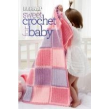  Sweet Crochet for Baby – EDITORS OF SIXTH & S idegen nyelvű könyv