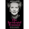 Swift Press The Incidental Feminist | Tina Gaudoin