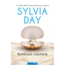 Sylvia Day Botrányos viszonyok irodalom