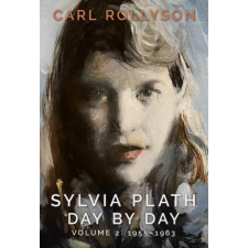  Sylvia Plath Day by Day, Volume 2 idegen nyelvű könyv