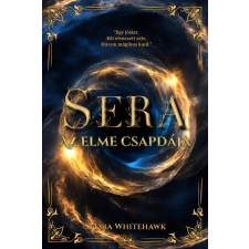Sylvia Whitehawk - Sera - Az elme csapdája egyéb könyv