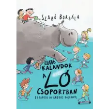 Szabó Borbála - Újabb kalandok a Ló csoportban egyéb könyv