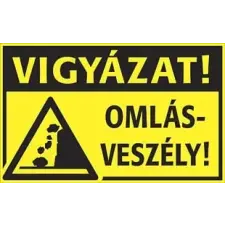 Szabvanytabla.hu Vigyázat! Omlásveszély! - öntapadó , 400 x 250 mm információs címke