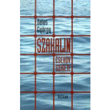 Szahalin - Csehov Szigete regény