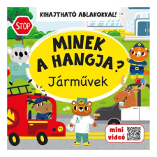 Szalay könyvek Kartonkönyv Minek a hangja? - járművek gyermek- és ifjúsági könyv