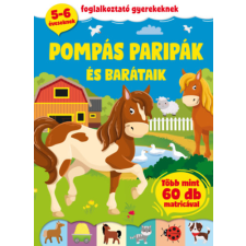Szalay könyvek Pompás paripák és barátaik - Foglalkoztató gyerekeknek gyermek- és ifjúsági könyv