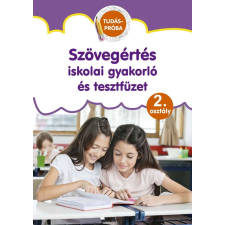  Szalay Könyvkiadó - Szövegértés Gyakorló és Tesztfüzet - 2. Osztály tankönyv