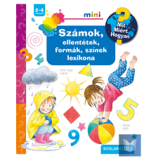  Számok, ellentétek, formák, színek lexikona gyermek- és ifjúsági könyv