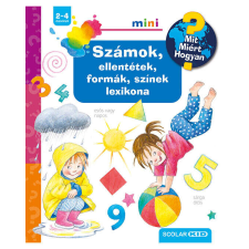 Számok, ellentétek, formák, színek lexikona gyermek- és ifjúsági könyv