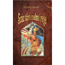 Száz történelmi rege történelem