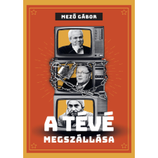 Századvég A tévé megszállása társadalom- és humántudomány