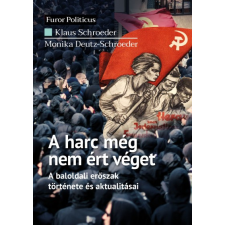 Századvég Kiadó A harc még nem ért véget társadalom- és humántudomány