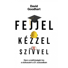 Századvég Közéleti Tudásközpont Alapítvány Fejjel, kézzel, szívvel társadalom- és humántudomány