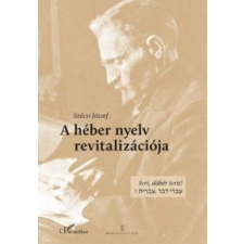 Szécsi József A héber nyelv revitalizációja társadalom- és humántudomány