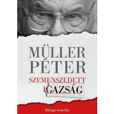  Szemenszedett igazság irodalom