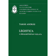 Szent István Társulat Legistica (A jogalkotástan vázlata) - Tamás András antikvárium - használt könyv