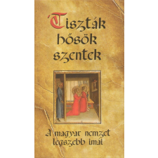 Szent István Társulat Tiszták, hősök, szentek antikvárium - használt könyv