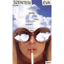 Szentesi Éva - Pedig olyan szépen éltek egyéb könyv